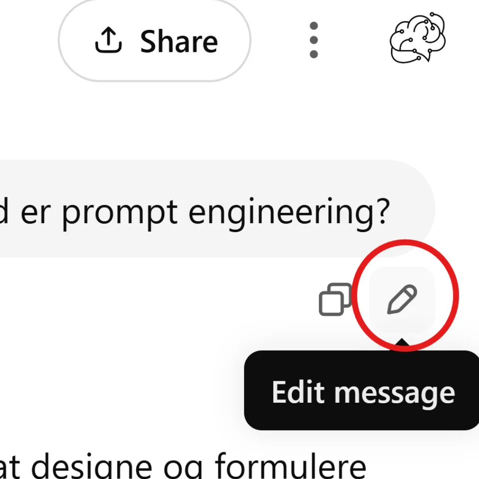 Billede fra ChatGPT hvor der står prompt engineering og fokus på edit message, da det er vigtigt at benytte, når du justerer din prompt til i stedet for at skrive videre.